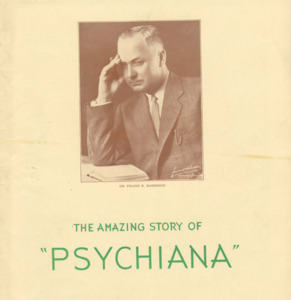 portrait of a man in a suit, with the text 'the amazing story of Psychiana' below